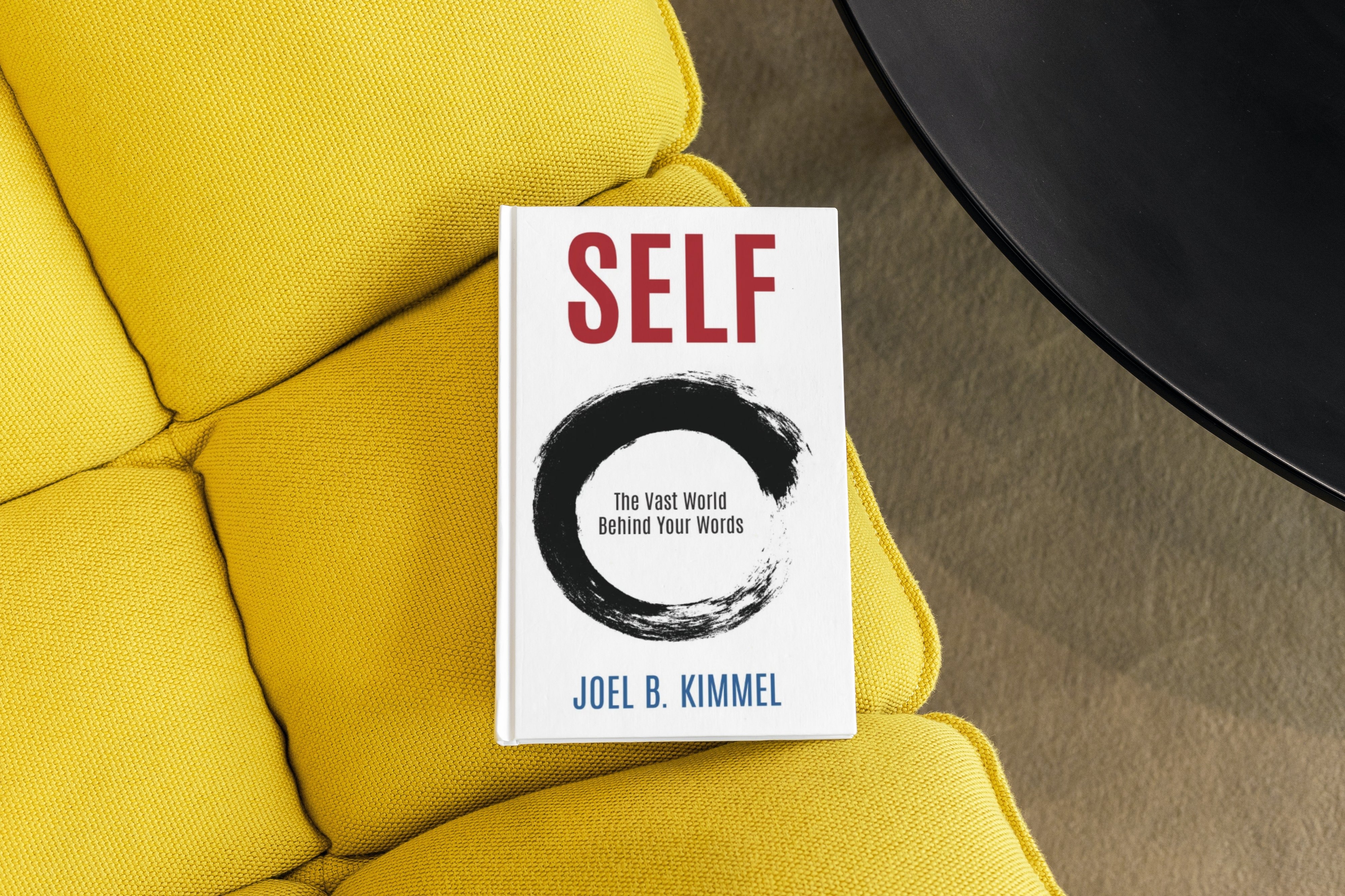 Self - Book by Joel B Kimmel